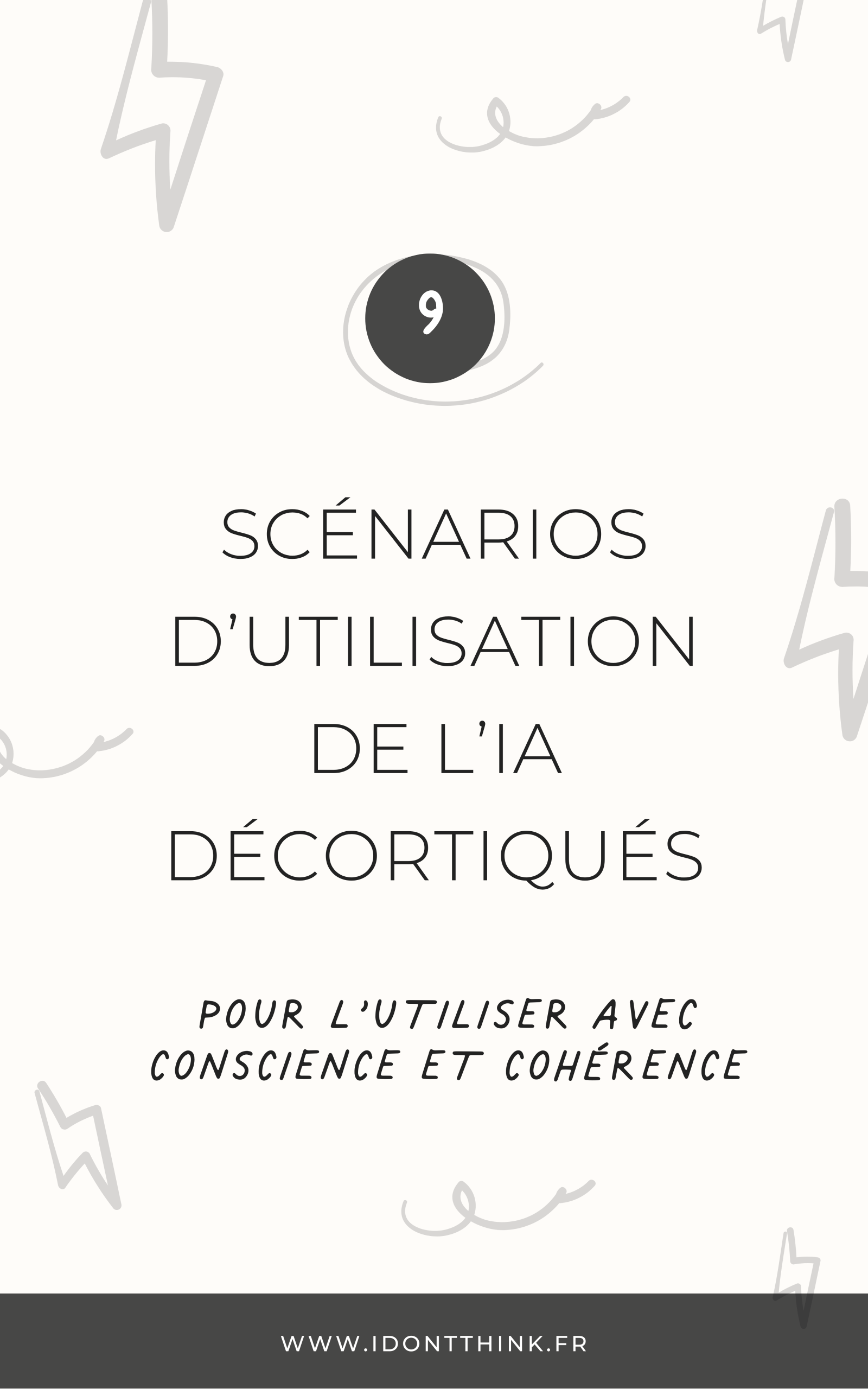9 scénarios pour bien utiliser l’IA en tant qu’entrepreneur