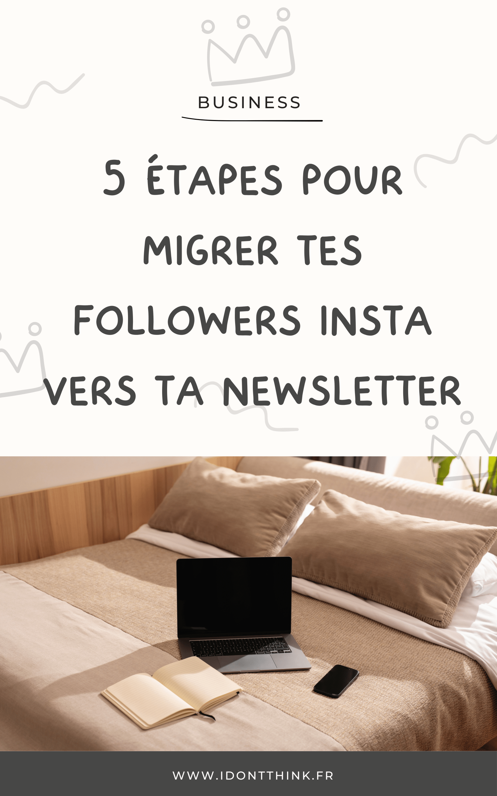 5 étapes pour migrer ton audience d'Instagram vers ta newsletter