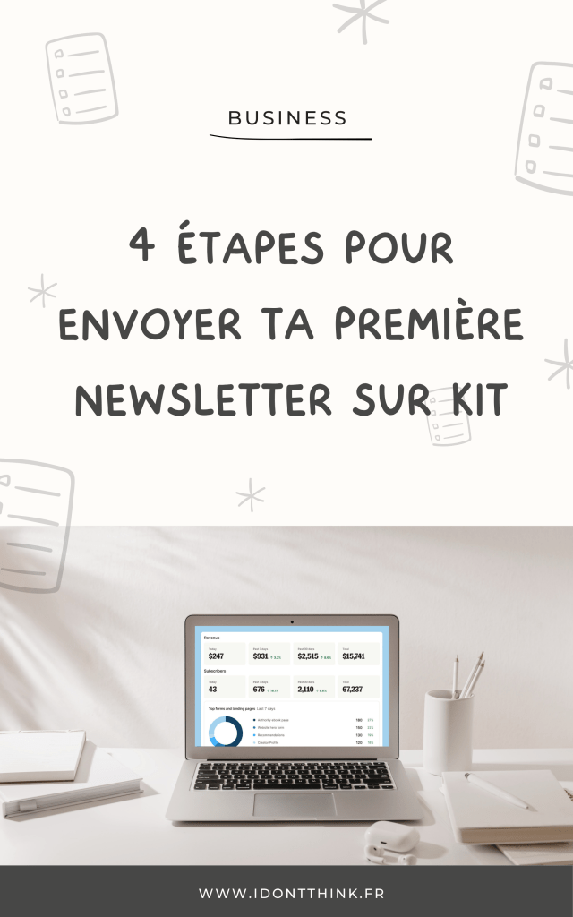 Bien démarrer sur Kit : la checklist complète pour lancer ta newsletter