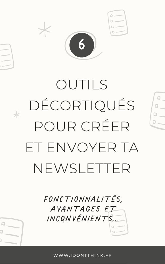 Quel outil choisir pour ta newsletter ?